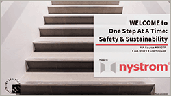 One Step At A Time: Safety & Sustainability